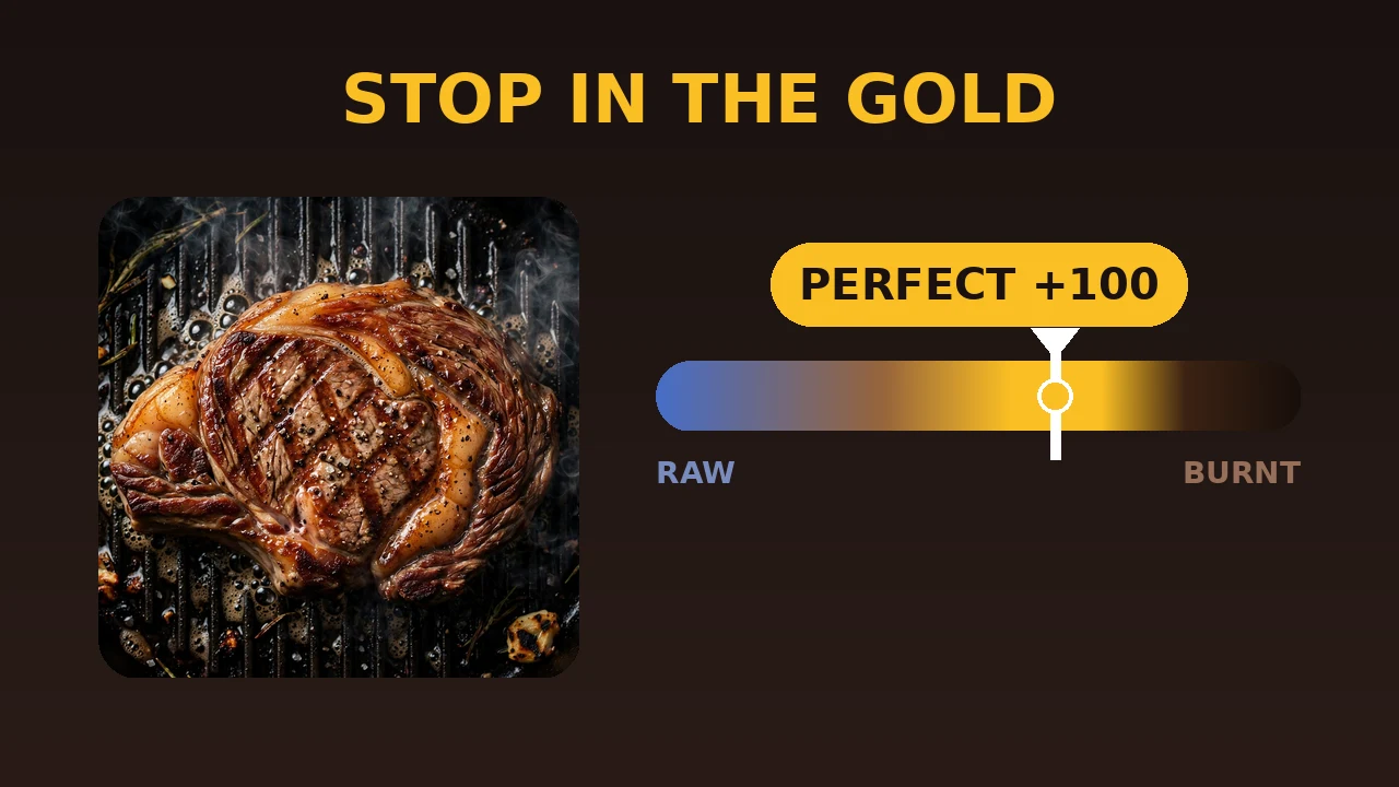 Perfect Sear — one-tap reaction timing from fried egg to Wagyu A5